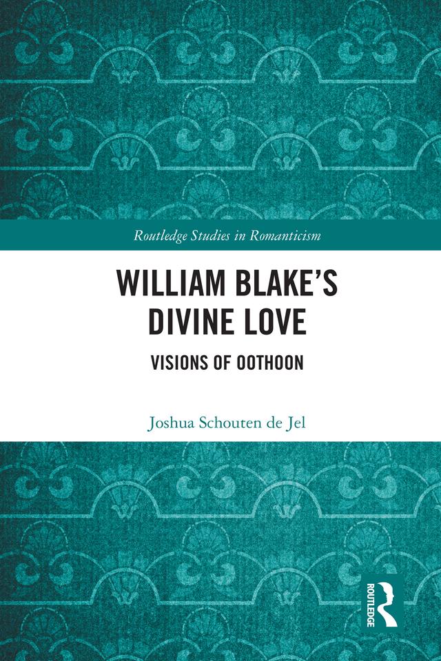 William Blake’s Divine Love by Joshua Schouten de Jel