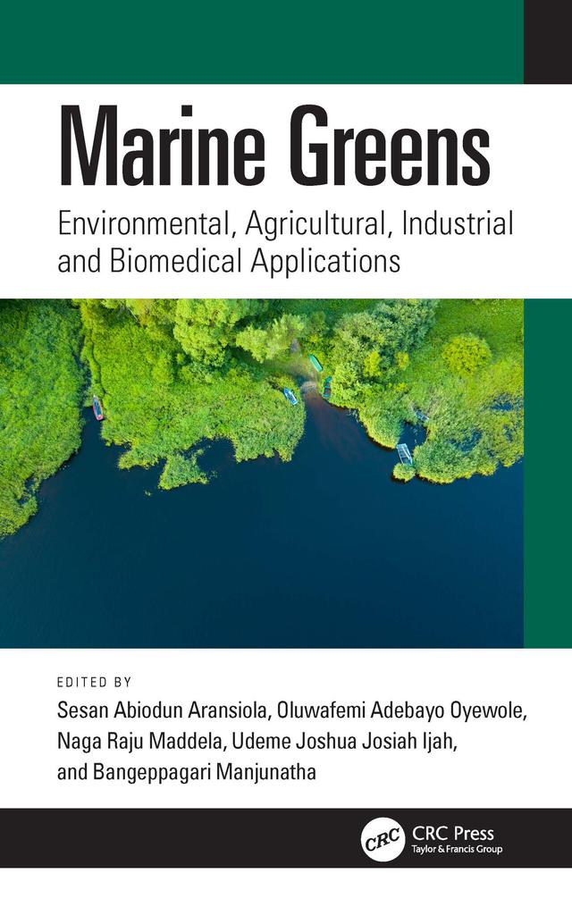 Marine Greens by Bangeppagari Manjunatha, Naga Raju Maddela, Oluwafemi Adebayo Oyewole, Sesan Abiodun Aransiola, Udeme Joshua Josiah Ijah