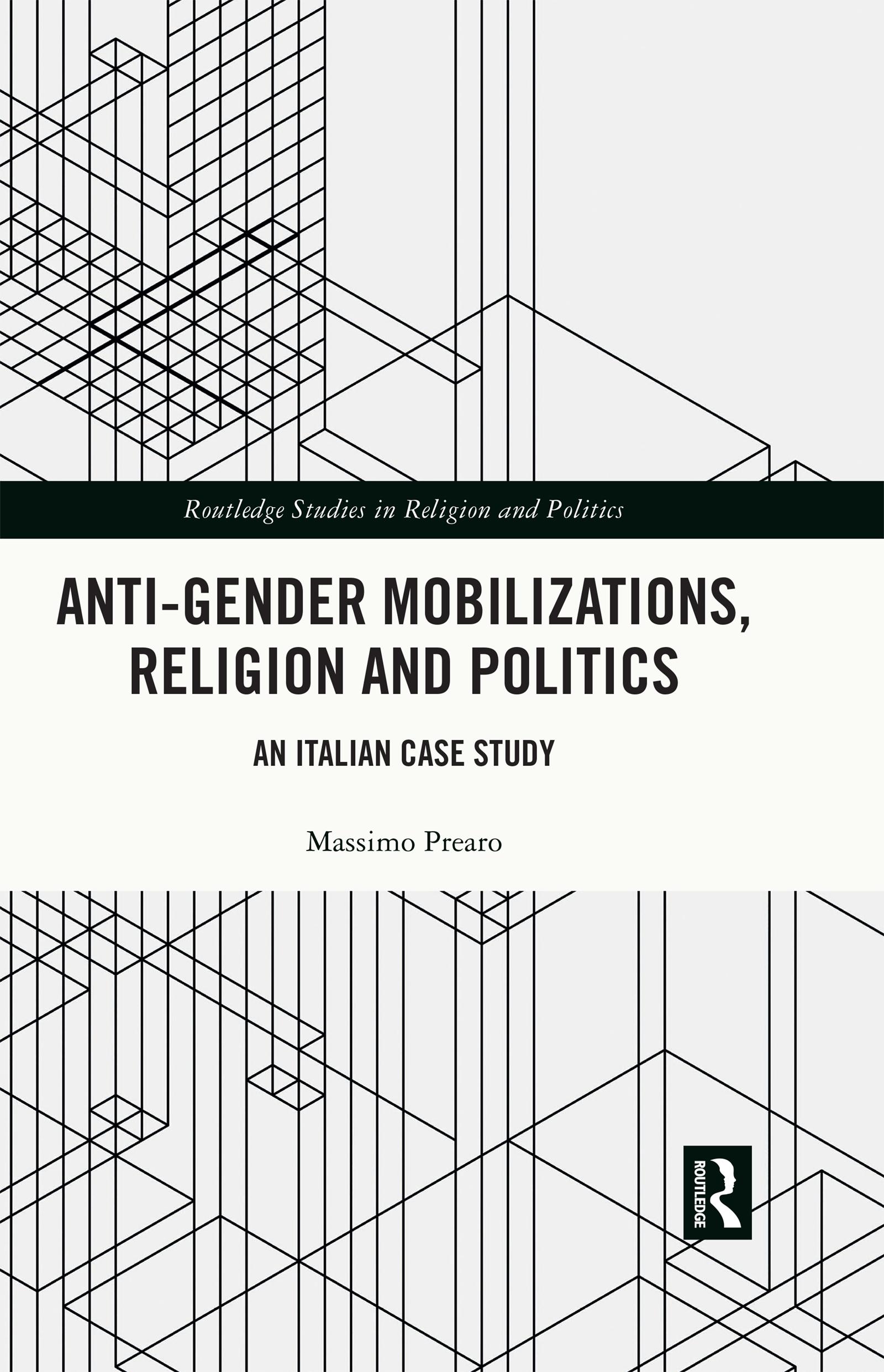 Anti-Gender Mobilizations, Religion and Politics