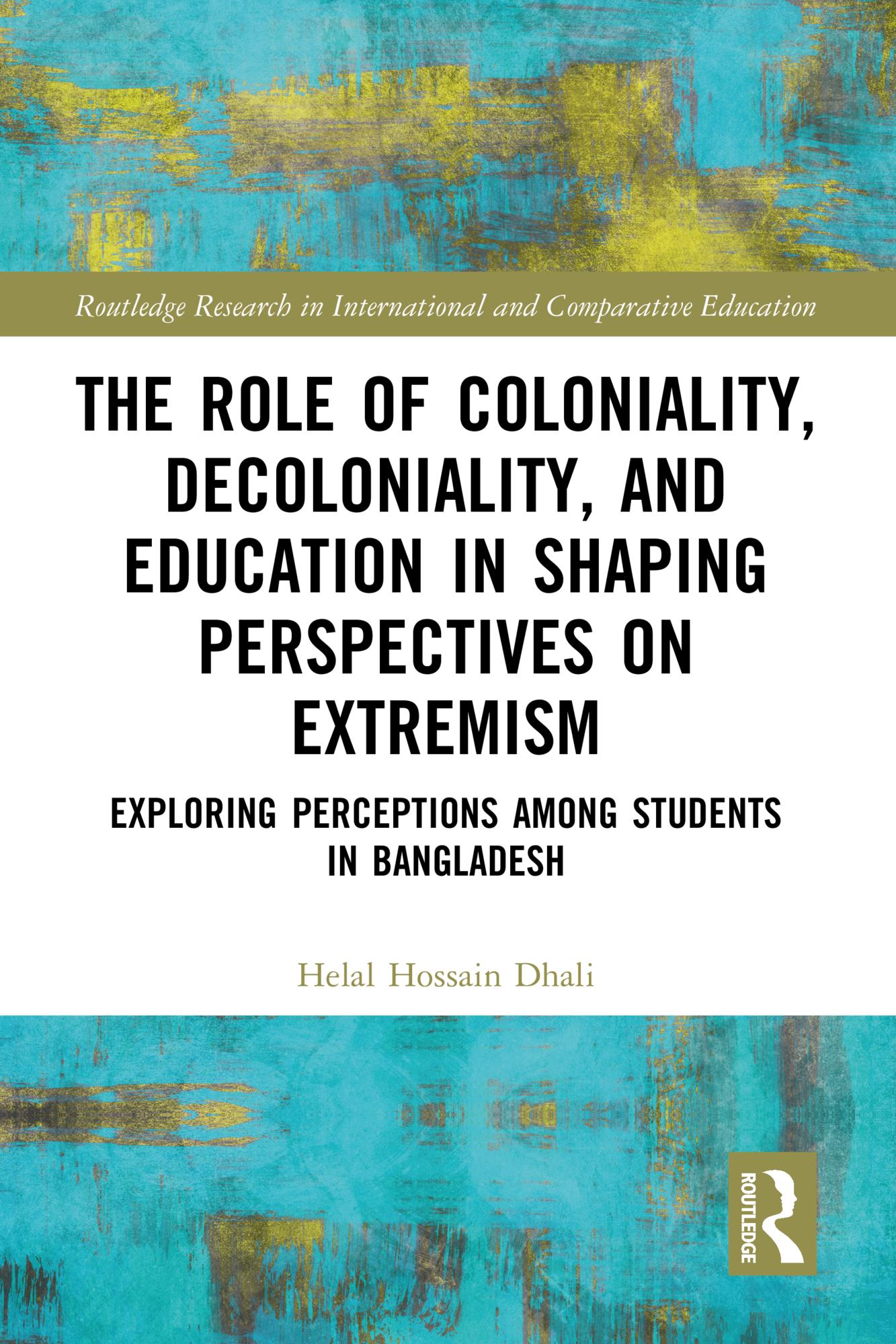The Role of Coloniality, Decoloniality, and Education in Shaping Perspectives on Extremism