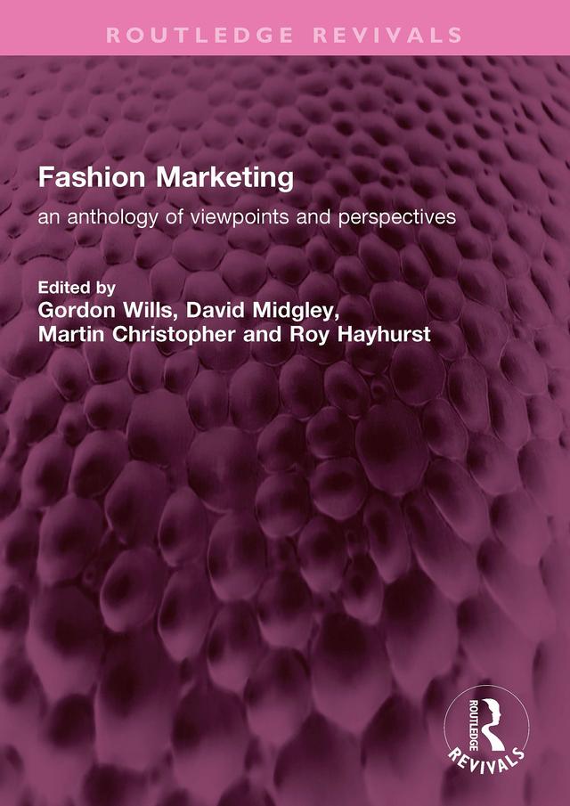 Fashion Marketing by David Midgley, Gordon Wills, Martin Christopher, Roy Hayhurst