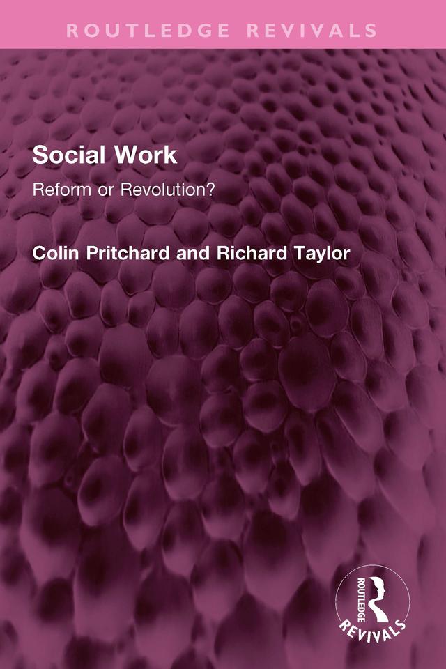 Social Work by Colin Pritchard, Richard Taylor