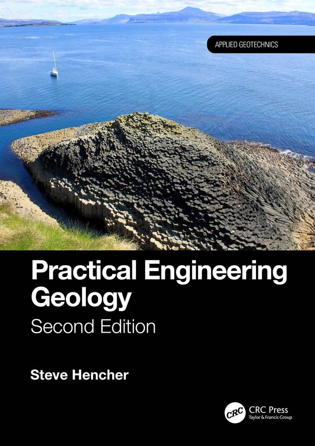 Practical Engineering Geology by Steve Hencher
