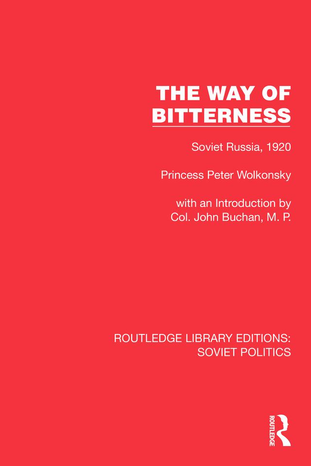 The Way of Bitterness by Princess Peter Wolkonsky