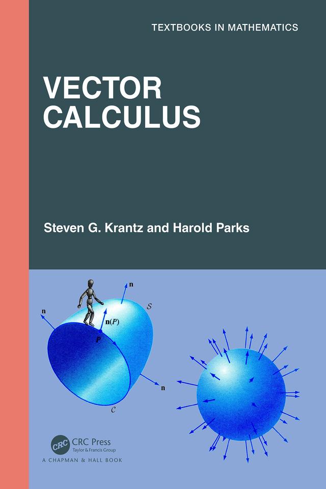 Vector Calculus by Harold Parks, Steven G. Krantz