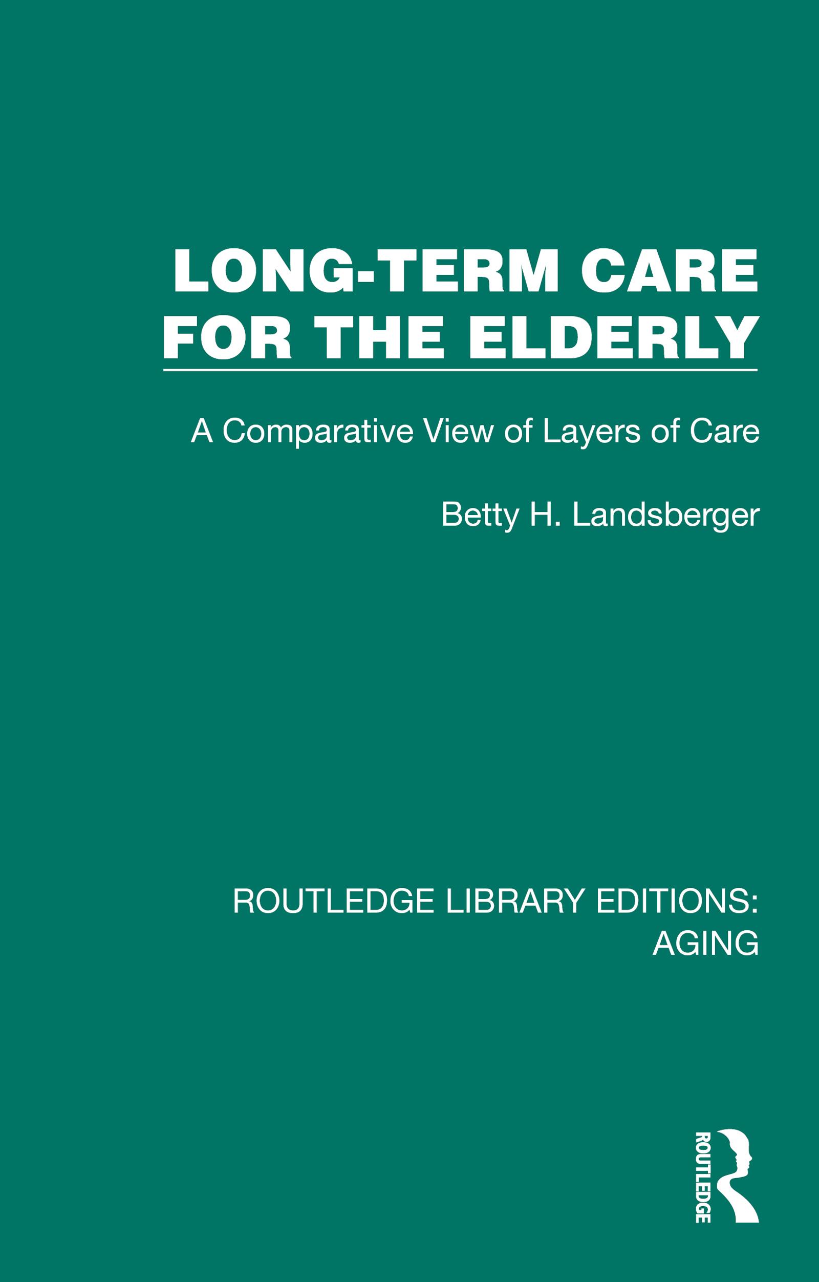 Long-Term Care for the Elderly