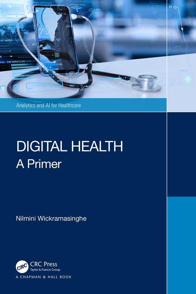 Digital Health by Nilmini Wickramasinghe