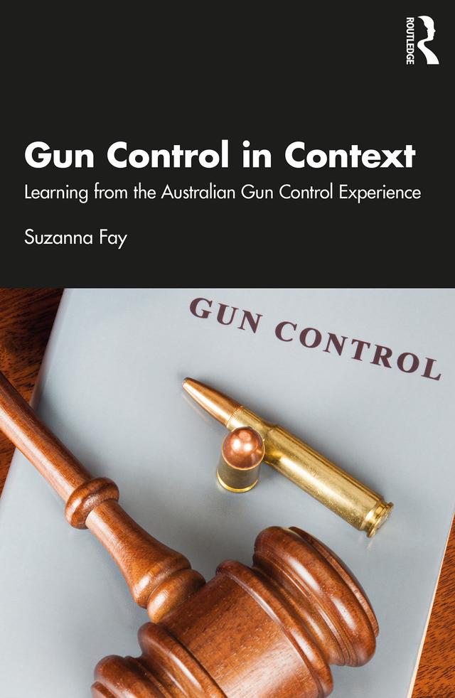 Gun Control in Context by Suzanna Fay