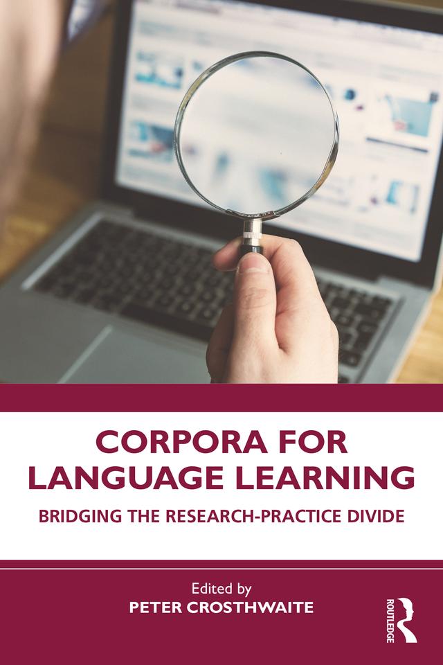 Corpora for Language Learning by Peter Crosthwaite