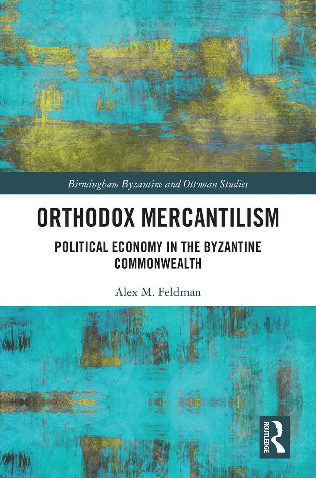 Orthodox Mercantilism by Alex Feldman