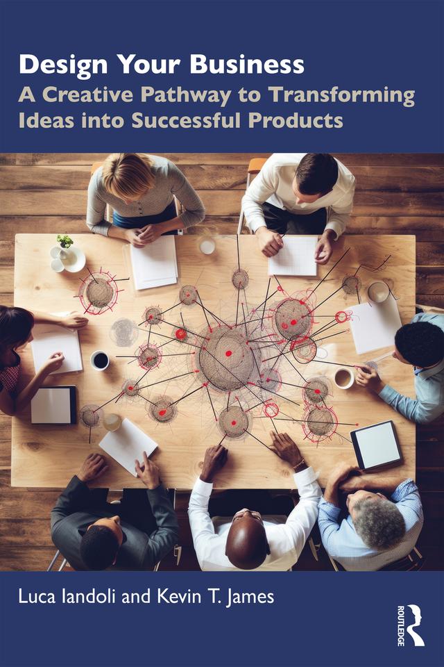 Design Your Business by Kevin T. James, Luca Iandoli