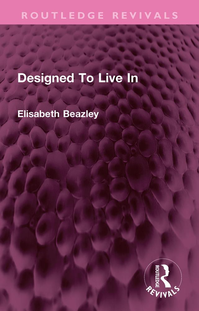 Designed To Live In by Elisabeth Beazley