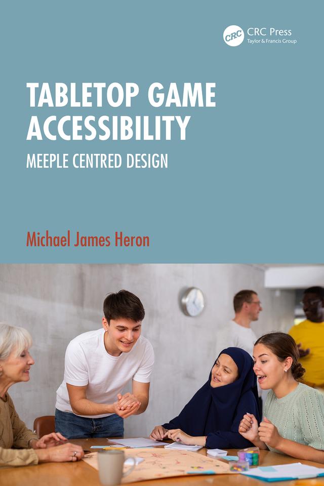 Tabletop Game Accessibility by Michael James Heron