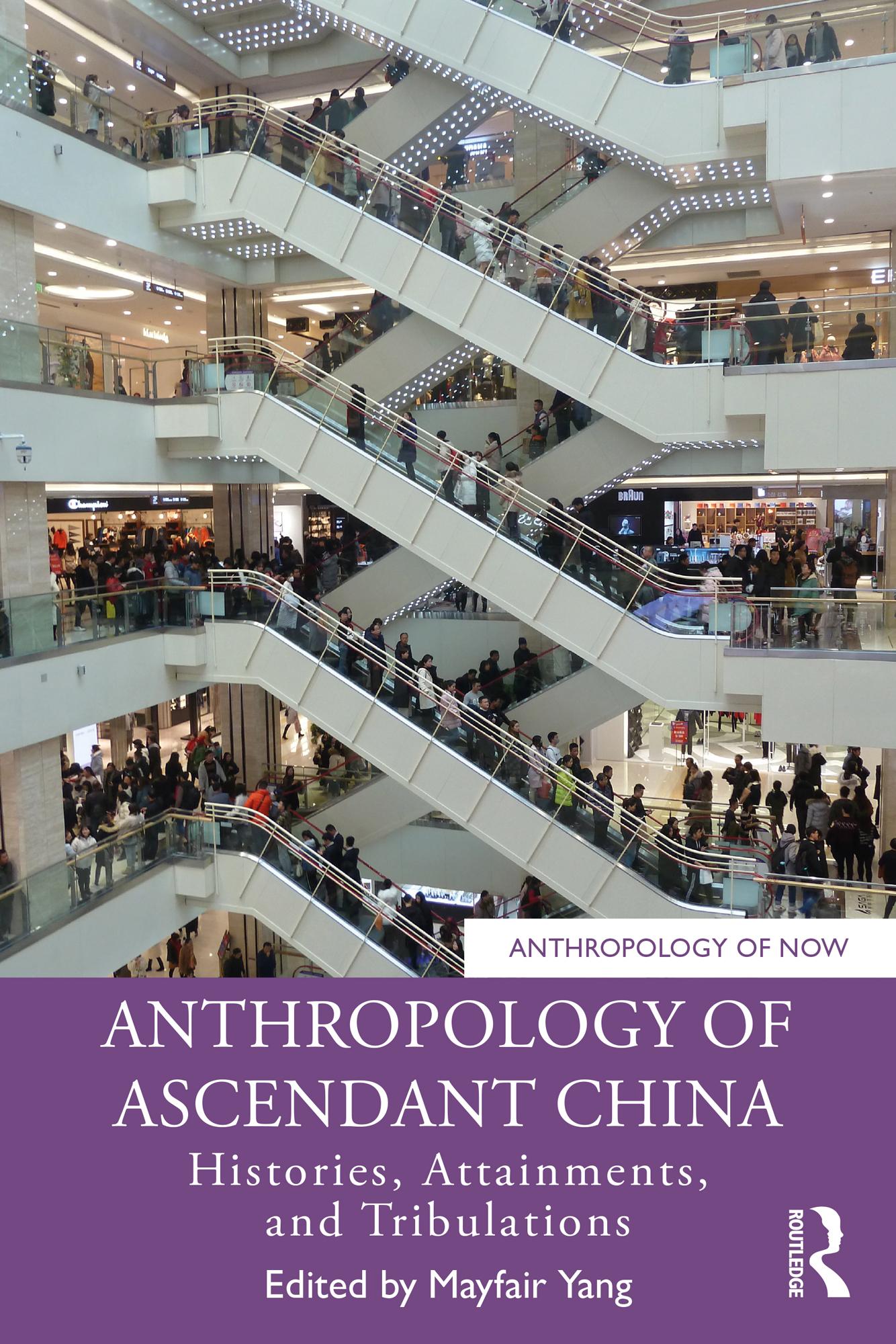 Anthropology of Ascendant China