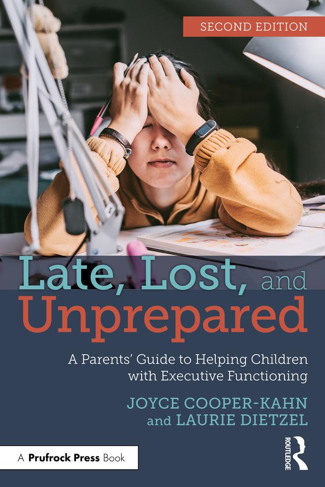Late, Lost, and Unprepared by Joyce Cooper-Kahn, Laurie Dietzel