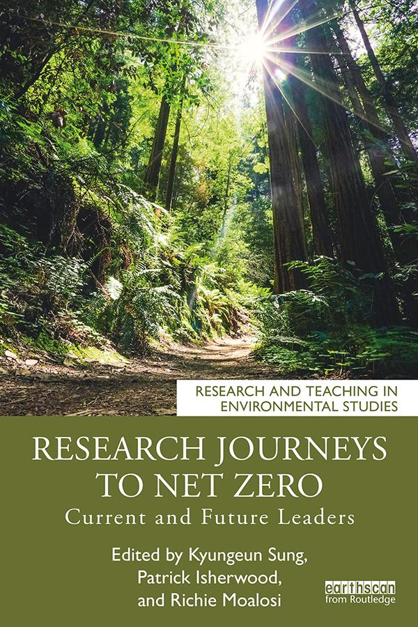 Research Journeys to Net Zero by Kyungeun Sung, Patrick Isherwood, Richie Moalosi