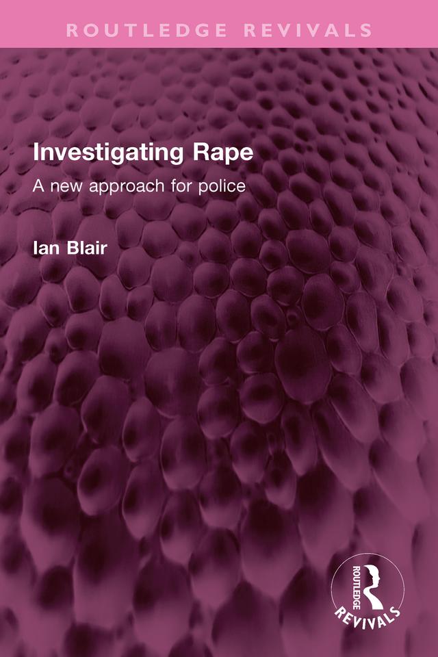 Investigating Rape by Ian Blair