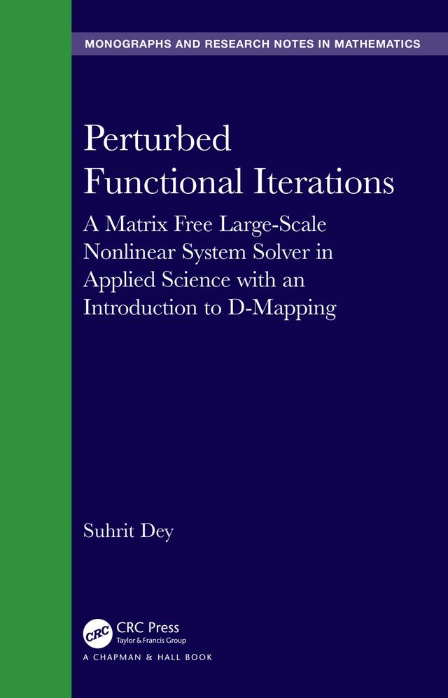 Perturbed Functional Iterations by Suhrit Dey