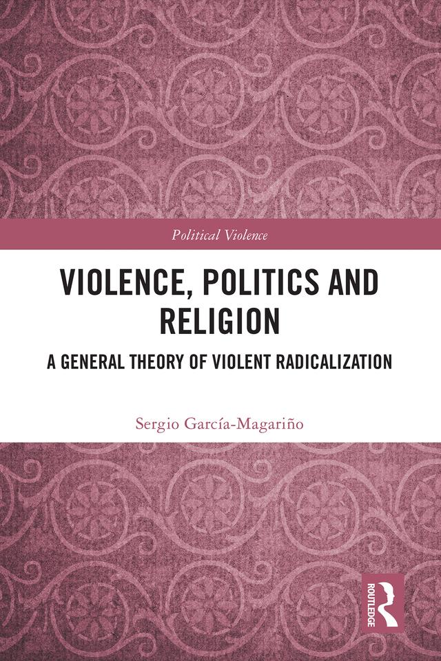 Violence, Politics and Religion by Sergio García-Magariño