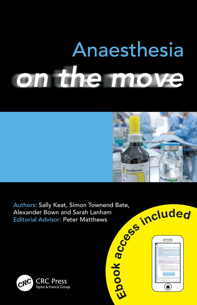 Anaesthesia on the Move by Alexander Bown, Sally Keat, Sarah Lanham, Simon Bate