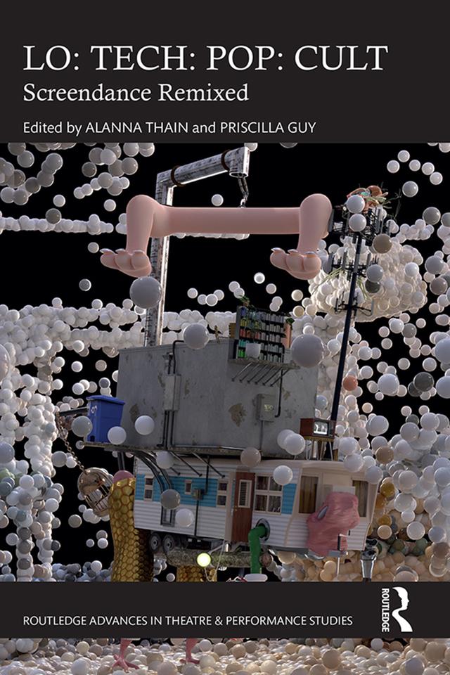LO: TECH: POP: CULT by Alanna Thain, Priscilla Guy