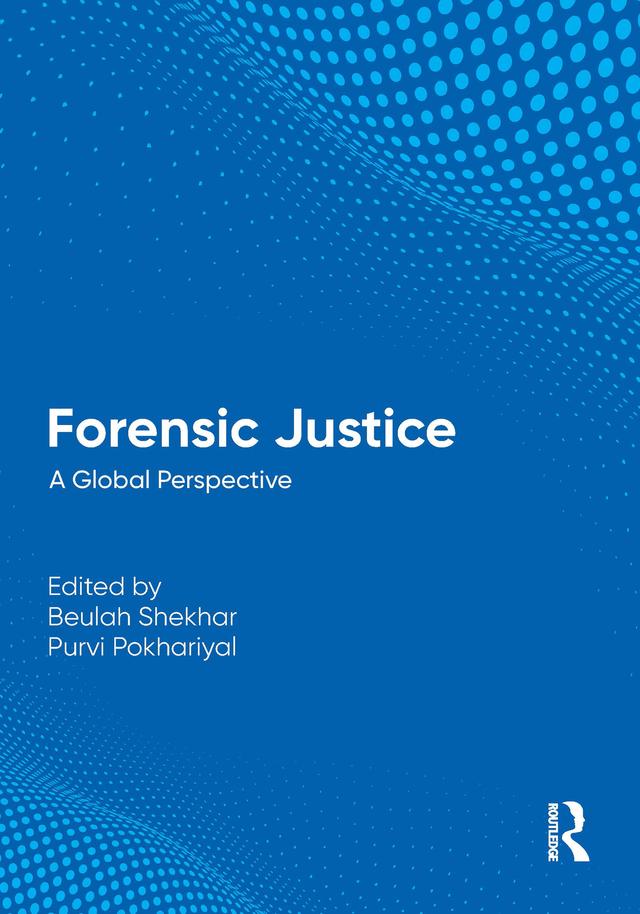 Forensic Justice by Beulah Shekhar, Purvi Pokhariyal