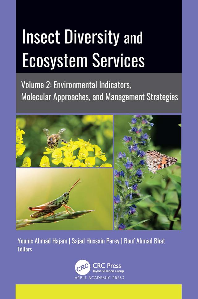 Insect Diversity and Ecosystem Services by Rouf Ahmad Bhat, Sajad Hussain Parey, Younis Ahmad Hajam