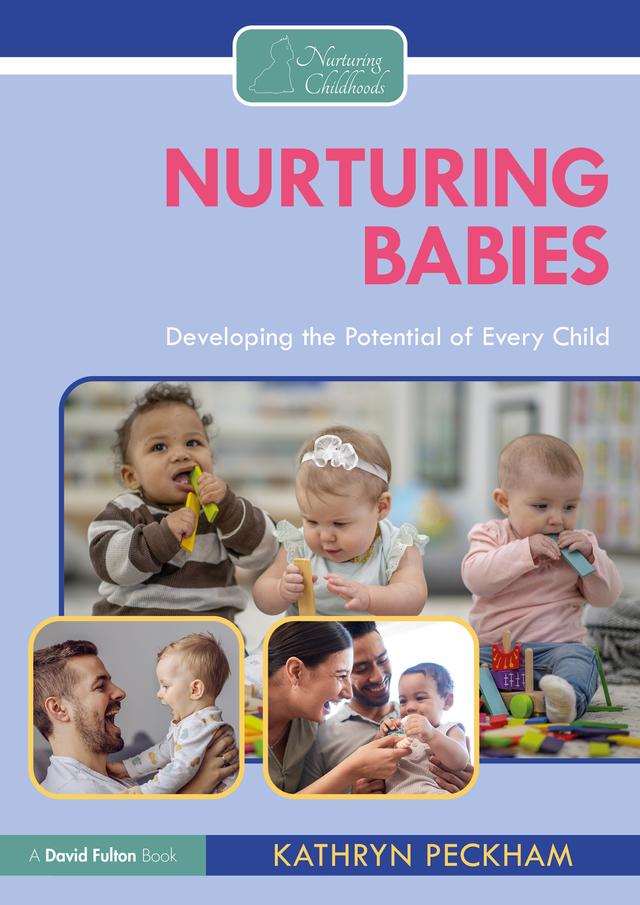Nurturing Babies by Kathryn Peckham