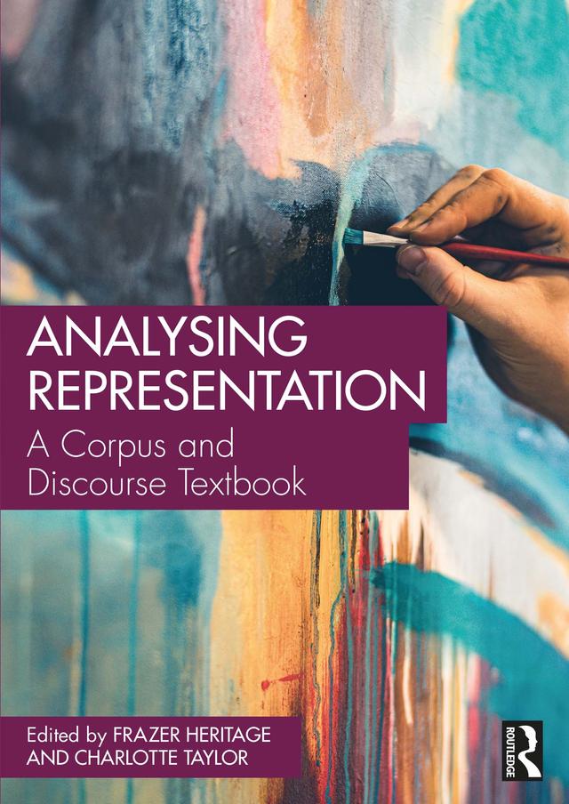 Analysing Representation by Charlotte Taylor, Frazer Heritage
