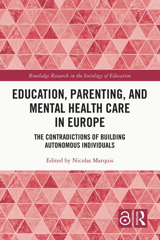 Education, Parenting, and Mental Health Care in Europe by Nicolas Marquis
