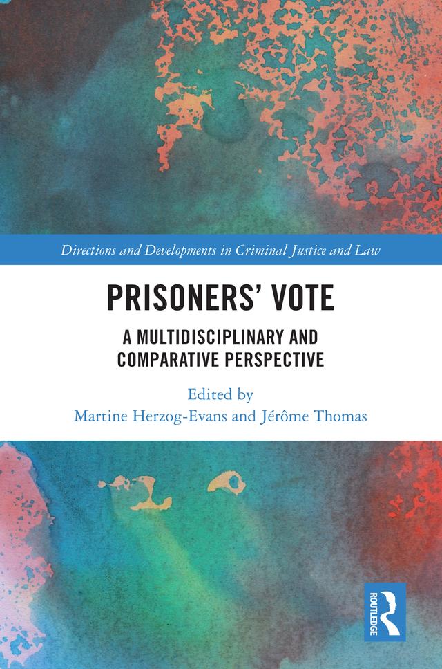 Prisoners' Vote by Jérôme Thomas, Martine Herzog-Evans