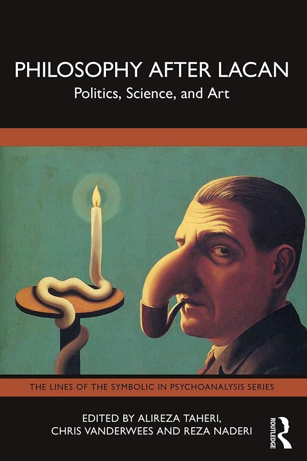 Philosophy After Lacan by Alireza Taheri, Chris Vanderwees, Reza Naderi