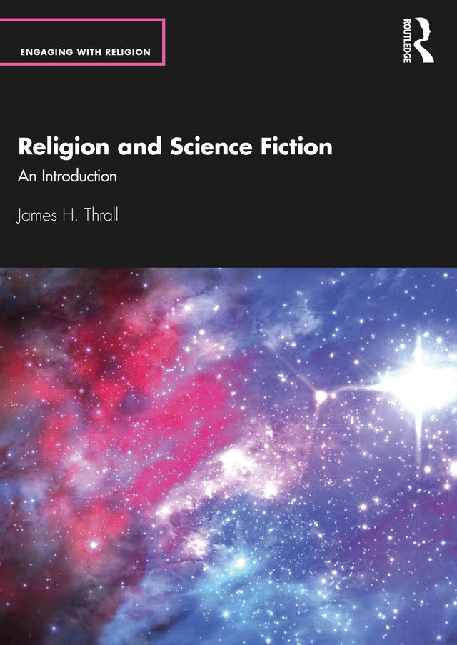 Religion and Science Fiction by James H. Thrall