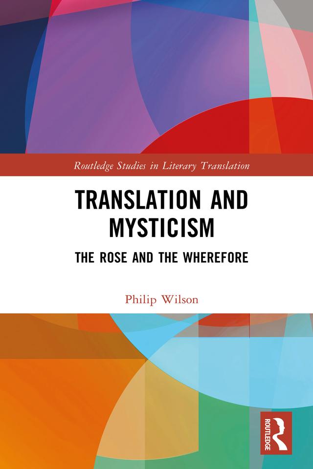 Translation and Mysticism by Philip Wilson