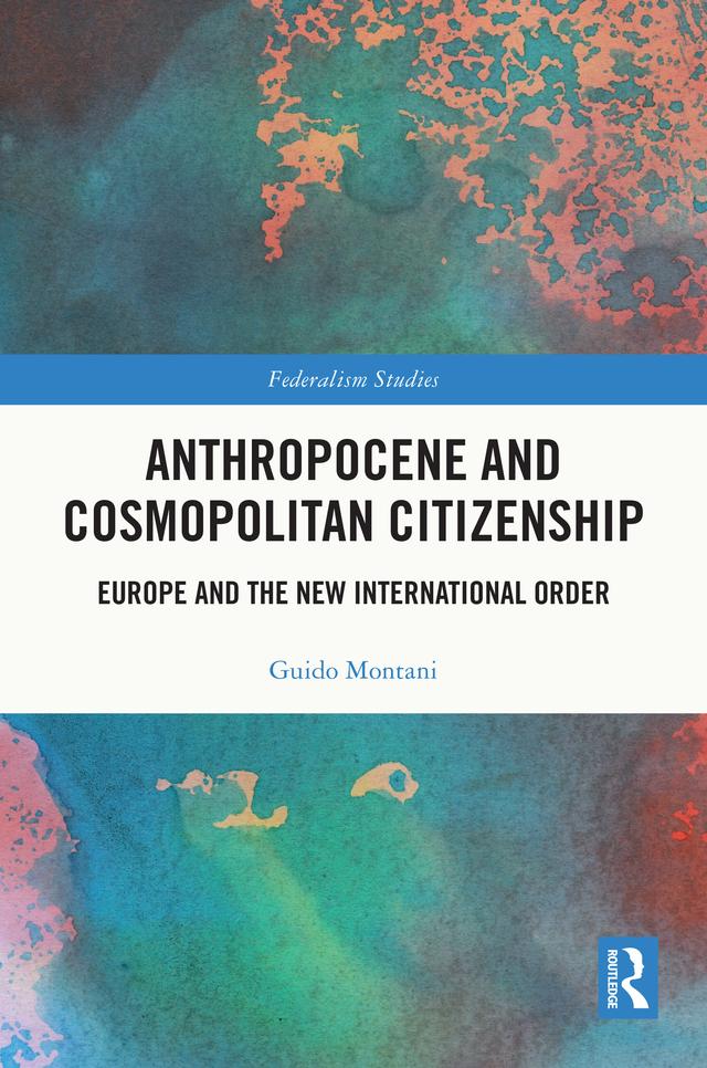 Anthropocene and Cosmopolitan Citizenship by Guido Montani