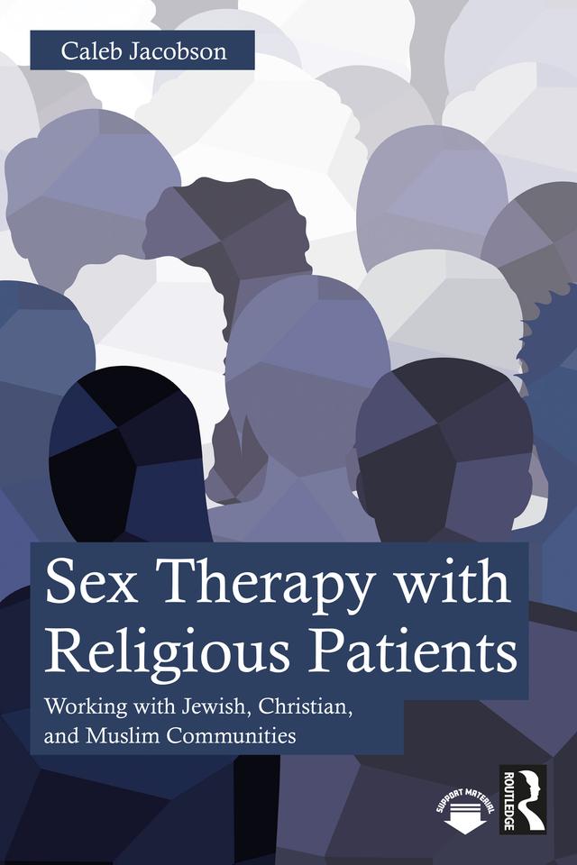 Sex Therapy with Religious Patients by Caleb Jacobson