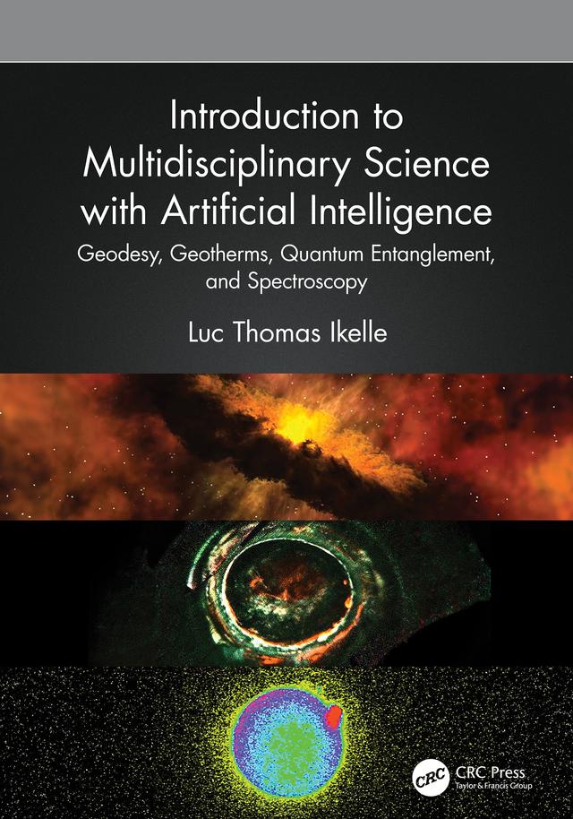 Introduction to Multidisciplinary Science with Artificial Intelligence by Luc Thomas Ikelle