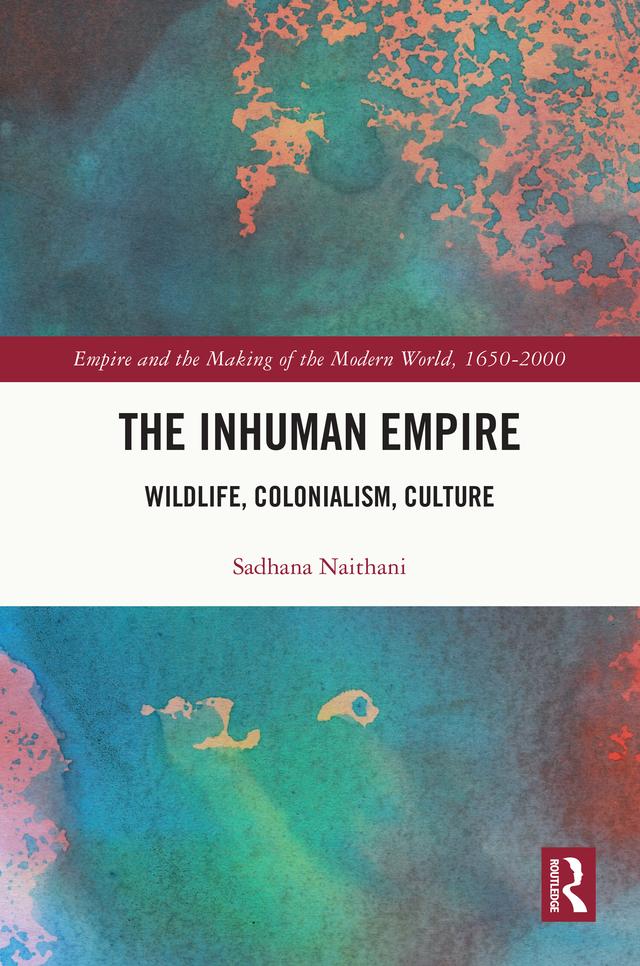 The Inhuman Empire by Sadhana Naithani