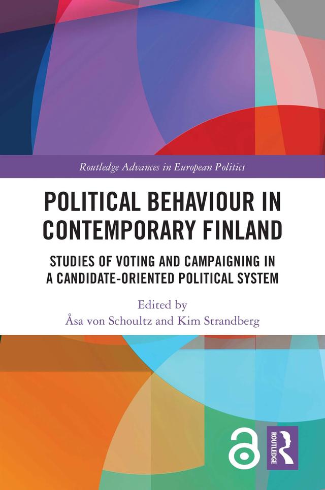 Political Behaviour in Contemporary Finland by Åsa von Schoultz, Kim Strandberg