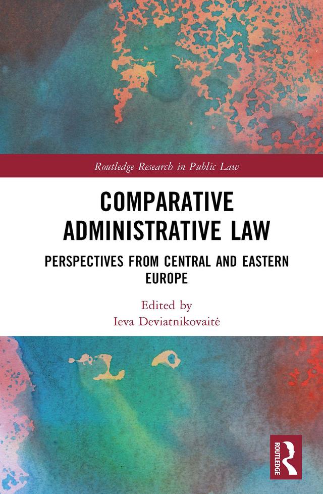Comparative Administrative Law by Ieva Deviatnikovaitė