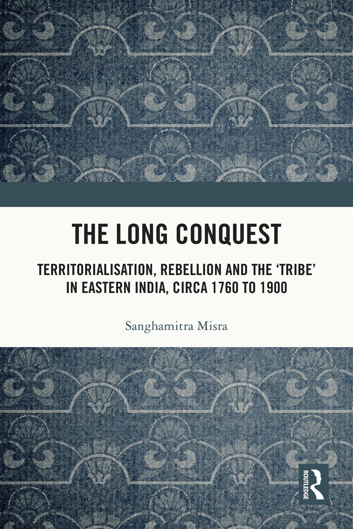 The Long Conquest