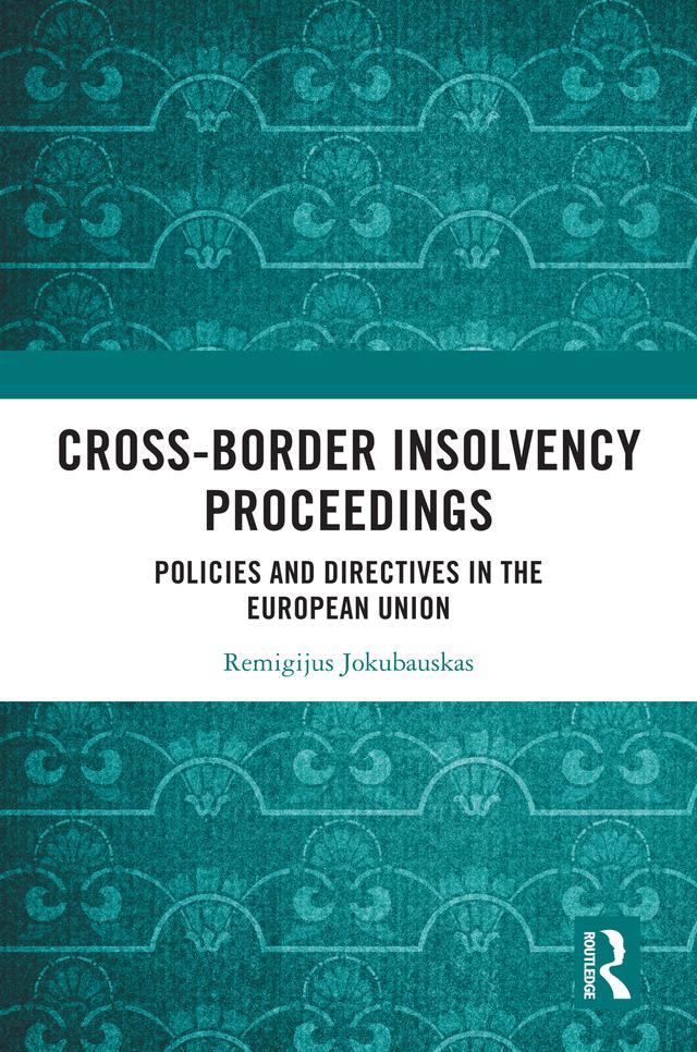 Cross-Border Insolvency Proceedings by Remigijus Jokubauskas