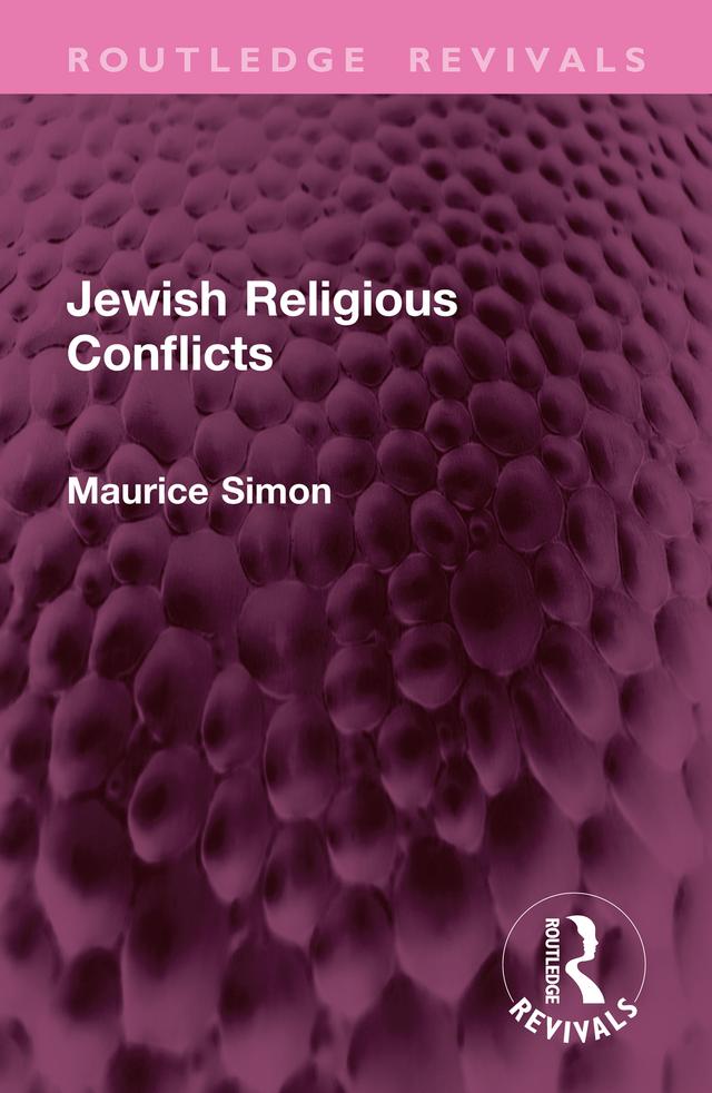 Jewish Religious Conflicts by Maurice Simon