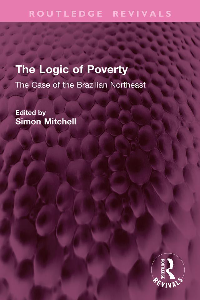 The Logic of Poverty by Simon Mitchell