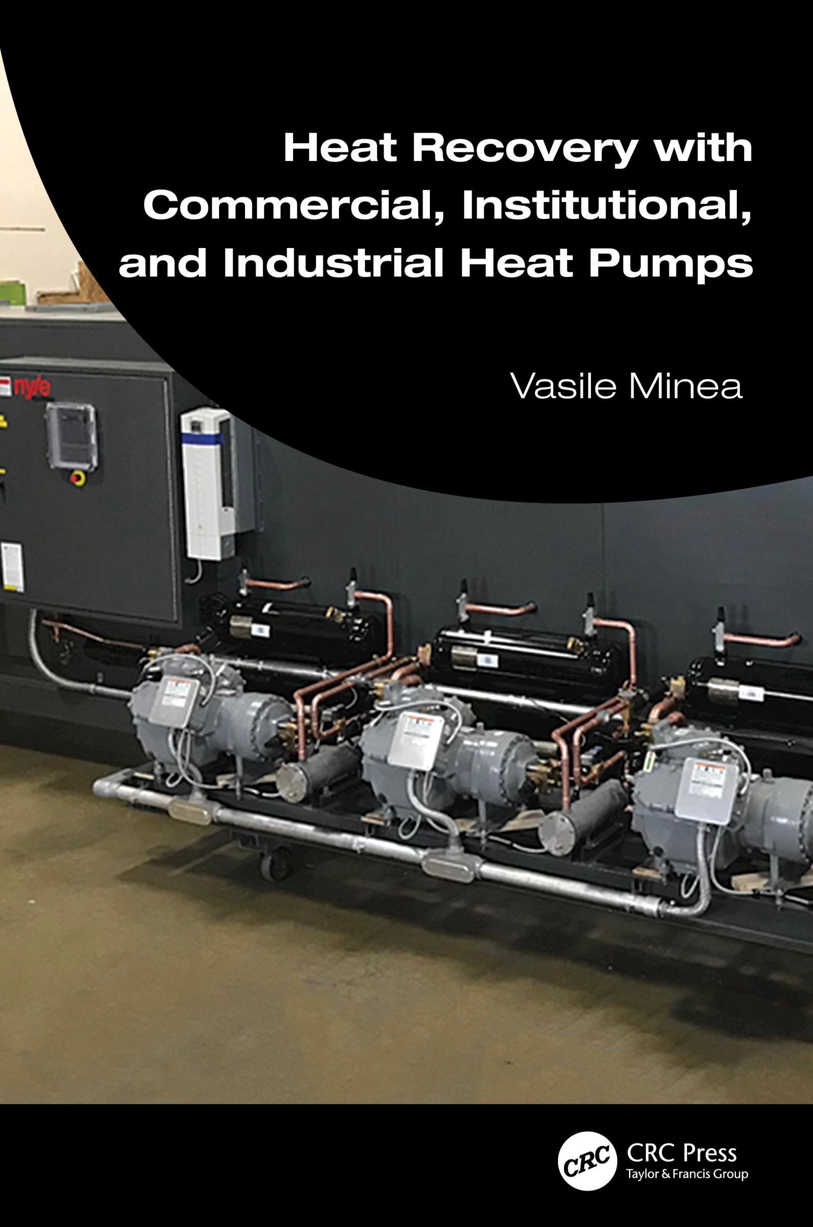 Heat Recovery with Commercial, Institutional, and Industrial Heat Pumps