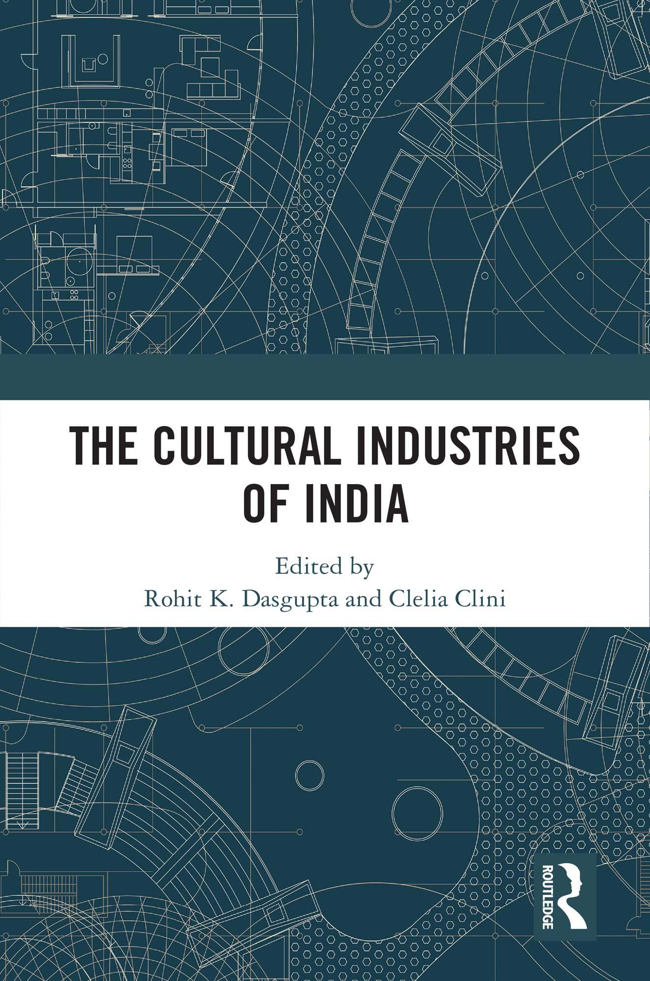 The Cultural Industries of India