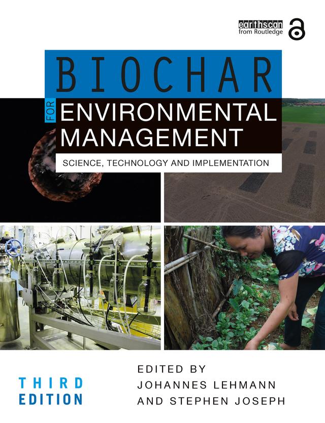 Biochar for Environmental Management by Johannes Lehmann, Stephen Joseph