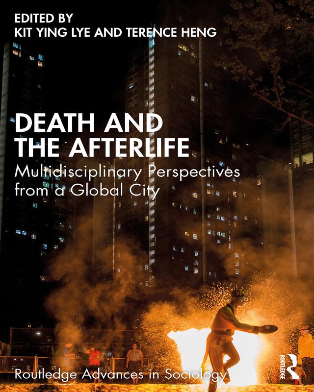 Death and the Afterlife by Kit Ying Lye, Terence Heng