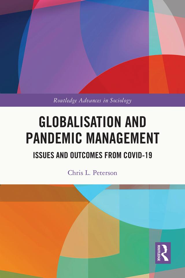 Globalisation and Pandemic Management by Chris L. Peterson