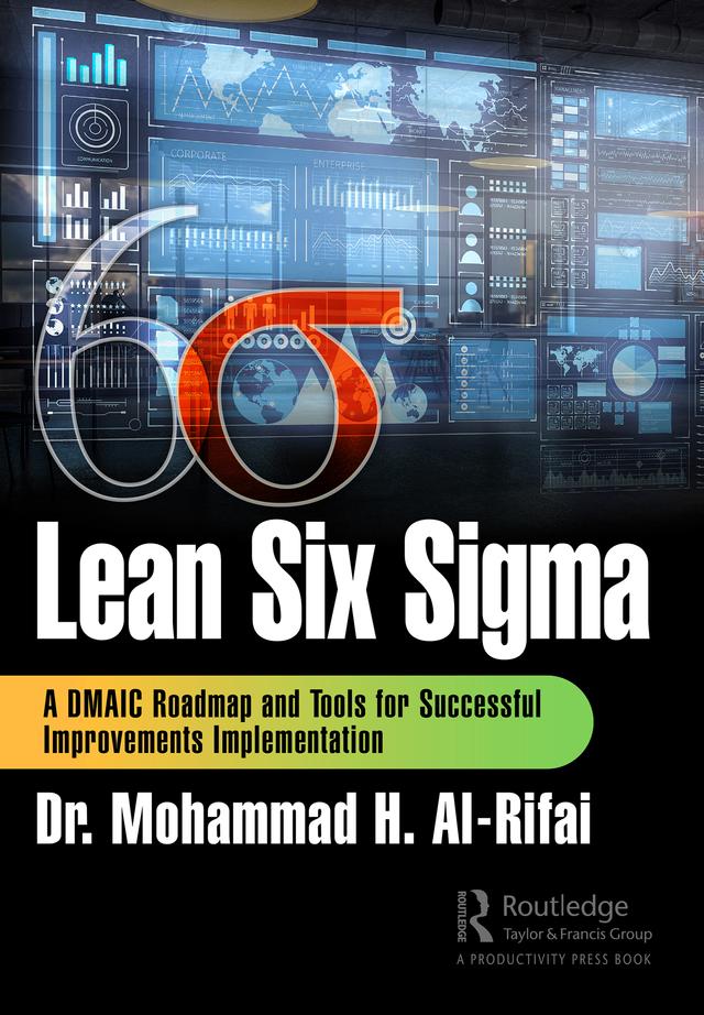 Lean Six Sigma by Mohammad H. Al-Rifai
